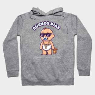 Buenos Dias - baby design Hoodie